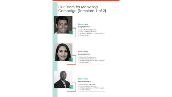 Our Team For Marketing Campaign One Pager Sample Example Document