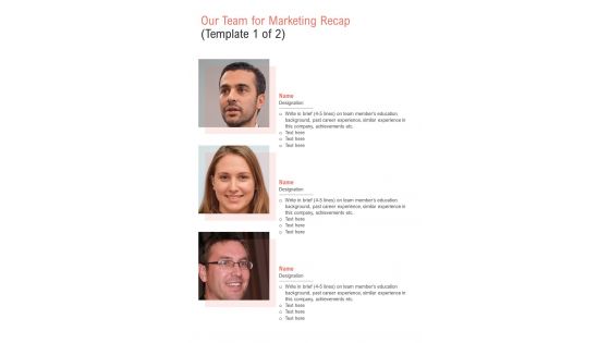 Our Team For Marketing Recap One Pager Sample Example Document