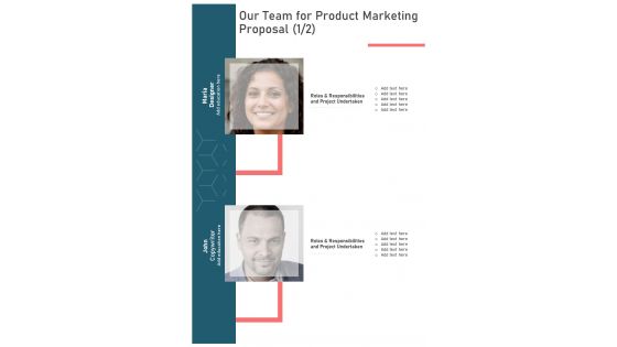 Our Team For Product Marketing Proposal One Pager Sample Example Document