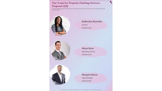 Our Team For Property Painting Services Proposal One Pager Sample Example Document