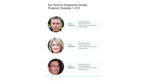 Our Team For Responsive Design Proposal One Pager Sample Example Document