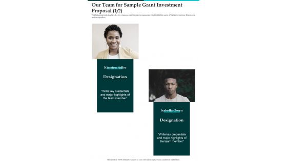 Our Team For Sample Grant Investment Proposal One Pager Sample Example Document