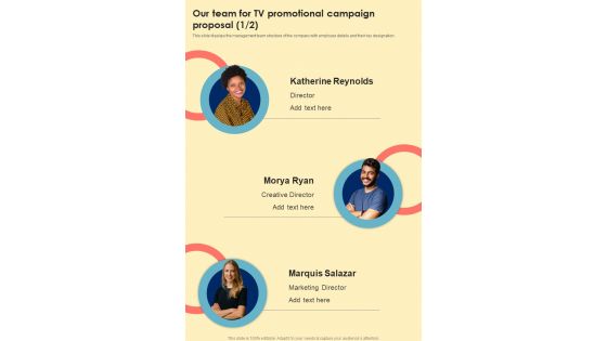 Our Team For TV Promotional Campaign Proposal One Pager Sample Example Document