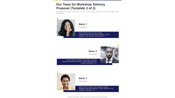 Our Team For Workshop Delivery Proposal One Pager Sample Example Document