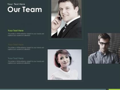 Our team slide2 ppt powerpoint presentation styles design template