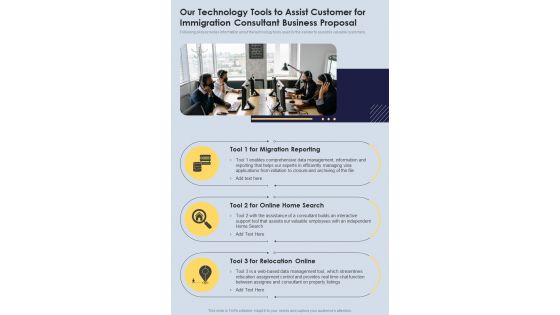 Our Technology Tools To Assist Customer For Immigration Consultant One Pager Sample Example Document