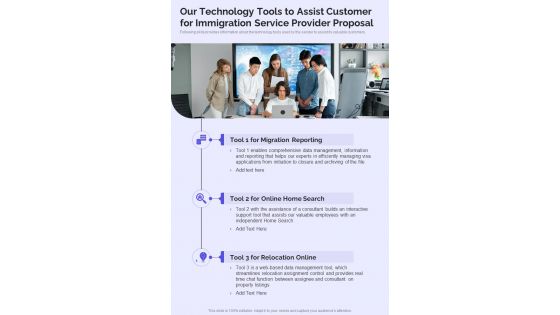 Our Technology Tools To Assist Customer For Immigration Service Provider One Pager Sample Example Document