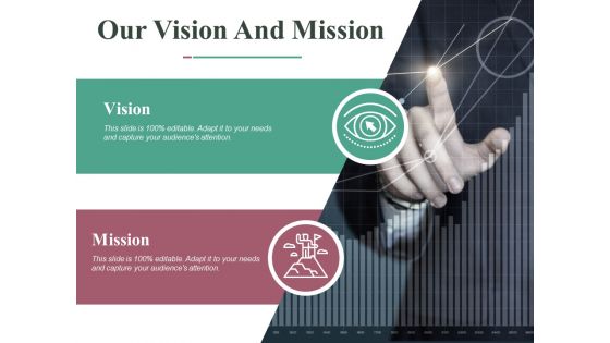 Our vision and mission ppt professional slideshow