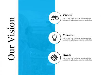 Our vision good ppt example