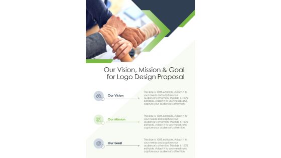 Our Vision Mission And Goal For Logo Design Proposal One Pager Sample Example Document