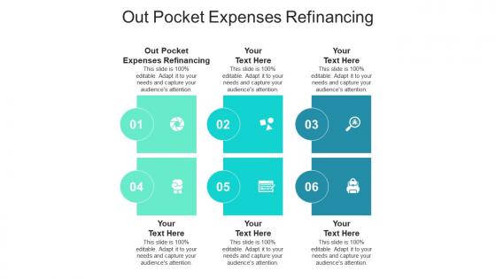 Out pocket expenses refinancing ppt powerpoint presentation file smartart cpb