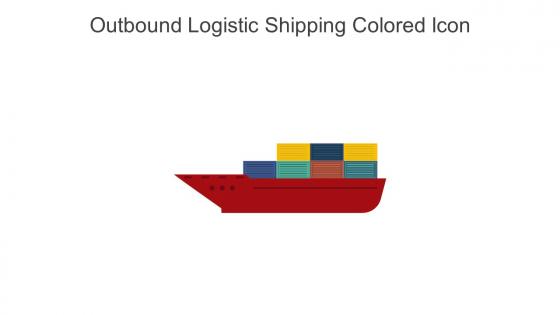 Outbound Logistic Shipping Colored Icon In Powerpoint Pptx Png And Editable Eps Format