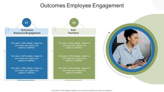 Outcomes Employee Engagement In Powerpoint And Google Slides Cpb