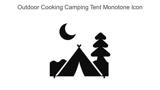 Outdoor Cooking Camping Tent Monotone Icon In Powerpoint Pptx Png And Editable Eps Format