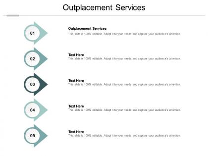 Outplacement services ppt powerpoint presentation file slide download cpb