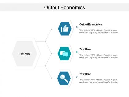 Output economics ppt powerpoint presentation gallery inspiration cpb
