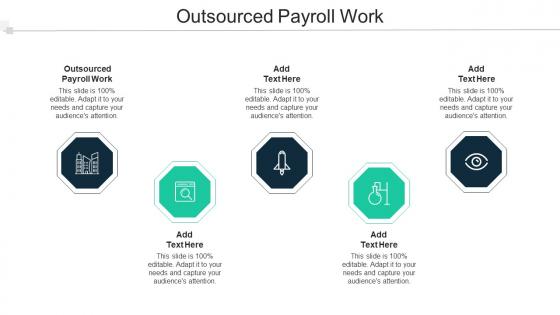 Outsourced Payroll Work Ppt Powerpoint Presentation Inspiration Layout Ideas Cpb