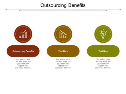 Outsourcing benefits ppt powerpoint presentation gallery icon cpb