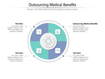 Outsourcing medical benefits ppt powerpoint presentation file inspiration cpb