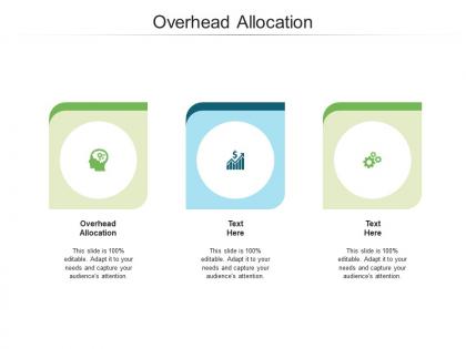Overhead allocation ppt powerpoint presentation file graphics tutorials cpb