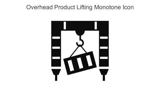Overhead Product Lifting Monotone Icon In Powerpoint Pptx Png And Editable Eps Format