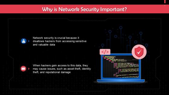 Overview And Importance Of Network Security Training Ppt