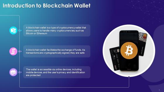 Overview Of Blockchain Wallet Training Ppt
