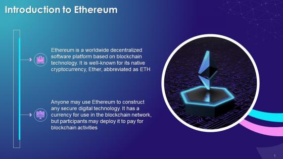 Overview Of Ethereum As One Of The Key Cryptocurrencies Training Ppt