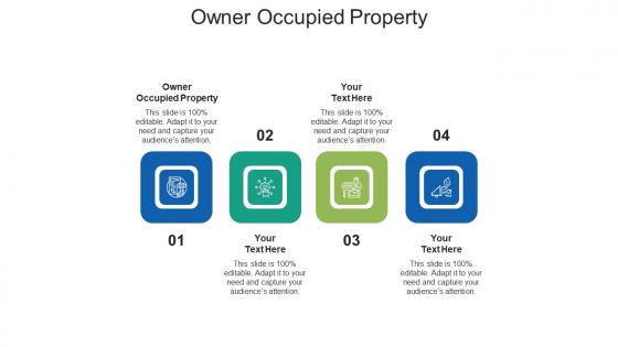 Owner occupied property ppt powerpoint presentation outline deck cpb