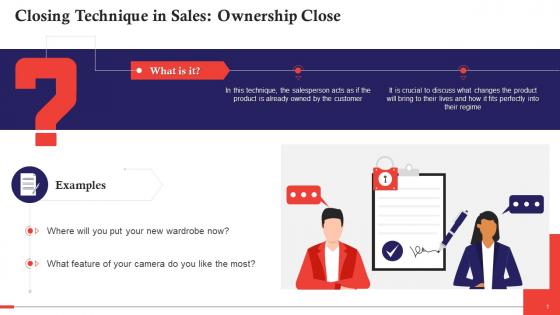 Ownership Close As A Closing Technique In Sales Training Ppt