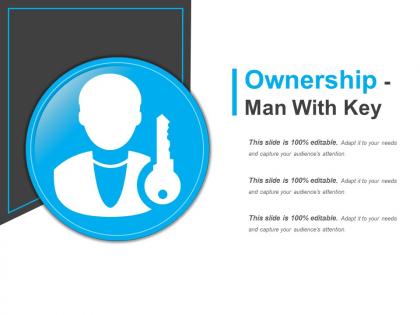 Ownership man with key ppt slides  download