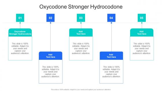 Oxycodone Stronger Hydrocodone In Powerpoint And Google Slides Cpb