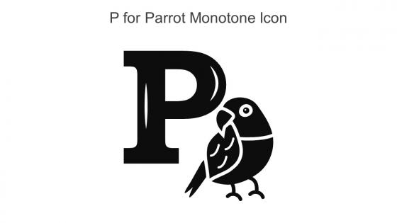 P For Parrot Monotone Icon In Powerpoint Pptx Png And Editable Eps Format