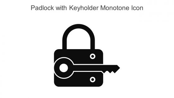 Padlock With Keyholder Monotone Icon In Powerpoint Pptx Png And Editable Eps Format