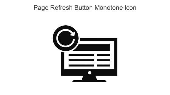 Page Refresh Button Monotone Icon In Powerpoint Pptx Png And Editable Eps Format