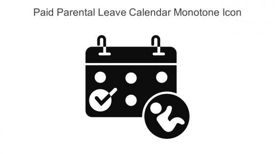 Paid Parental Leave Calendar Monotone Icon In Powerpoint Pptx Png And Editable Eps Format