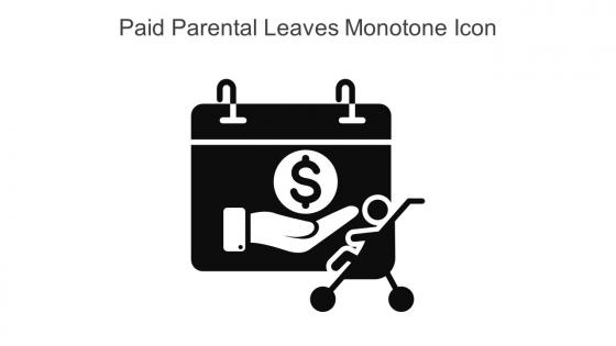Paid Parental Leaves Monotone Icon In Powerpoint Pptx Png And Editable Eps Format