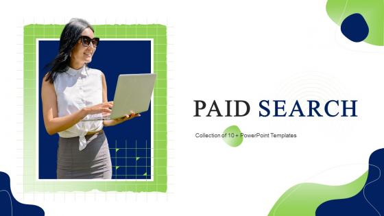 Paid Search Powerpoint PPT Template Bundles