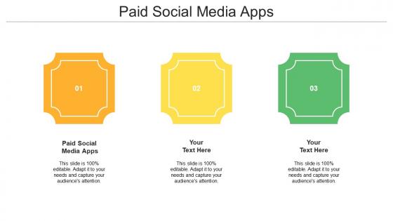 Paid Social Media Apps Ppt Powerpoint Presentation Pictures Structure Cpb