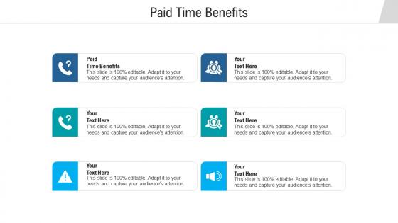Paid time benefits ppt powerpoint presentation professional themes cpb
