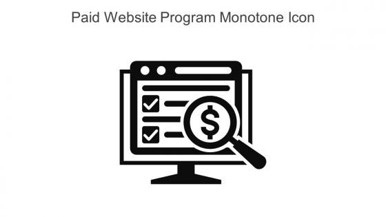 Paid Website Program Monotone Icon In Powerpoint Pptx Png And Editable Eps Format