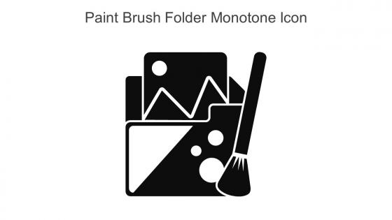 Paint Brush Folder Monotone Icon In Powerpoint Pptx Png And Editable Eps Format