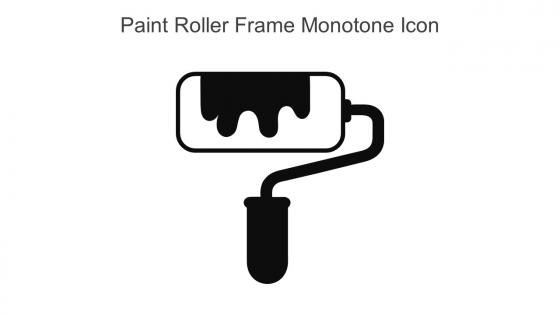 Paint Roller Frame Monotone Icon In Powerpoint Pptx Png And Editable Eps Format