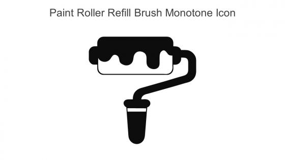 Paint Roller Refill Brush Monotone Icon In Powerpoint Pptx Png And Editable Eps Format