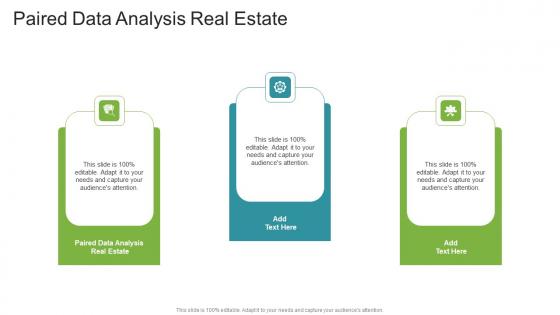 Paired Data Analysis Real Estate In Powerpoint And Google Slides Cpb