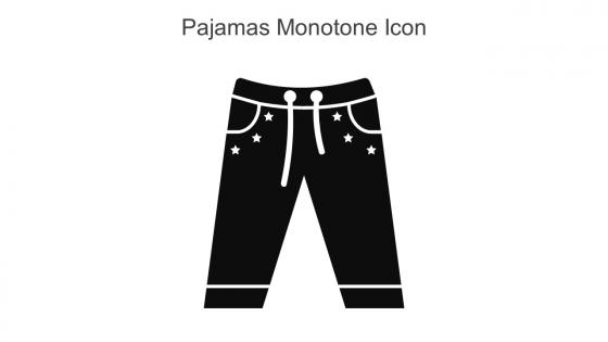 Pajamas Monotone Icon In Powerpoint Pptx Png And Editable Eps Format