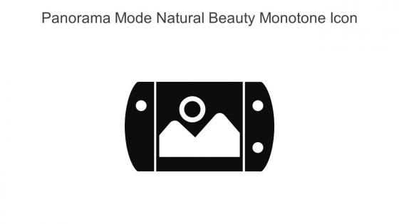 Panorama Mode Natural Beauty Monotone Icon In Powerpoint Pptx Png And Editable Eps Format