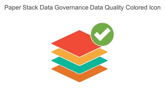 Paper Stack Data Governance Data Quality Colored Icon In Powerpoint Pptx Png And Editable Eps Format