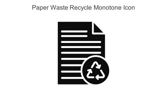 Paper Waste Recycle Monotone Icon In Powerpoint Pptx Png And Editable Eps Format