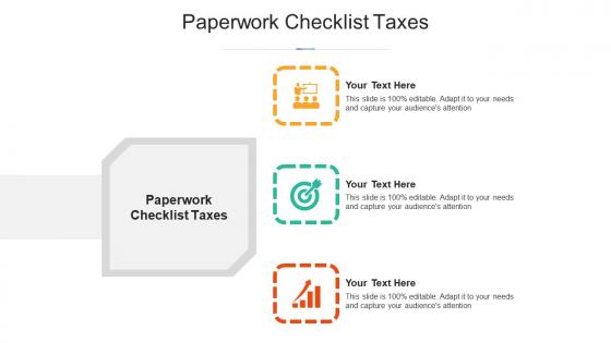 Paperwork checklist taxes ppt powerpoint presentation infographic template information cpb